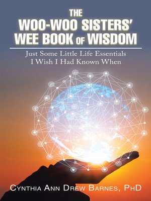 cover image of The Woo-Woo Sisters' Wee Book of Wisdom